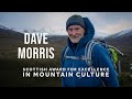 Dave morris scottish award for excellence in mountain culture