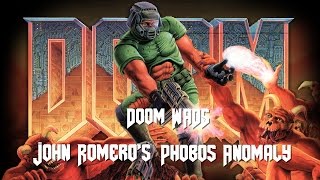 [OLD] Doom WADS - John Romero's Phobos Anomaly (E1M8)