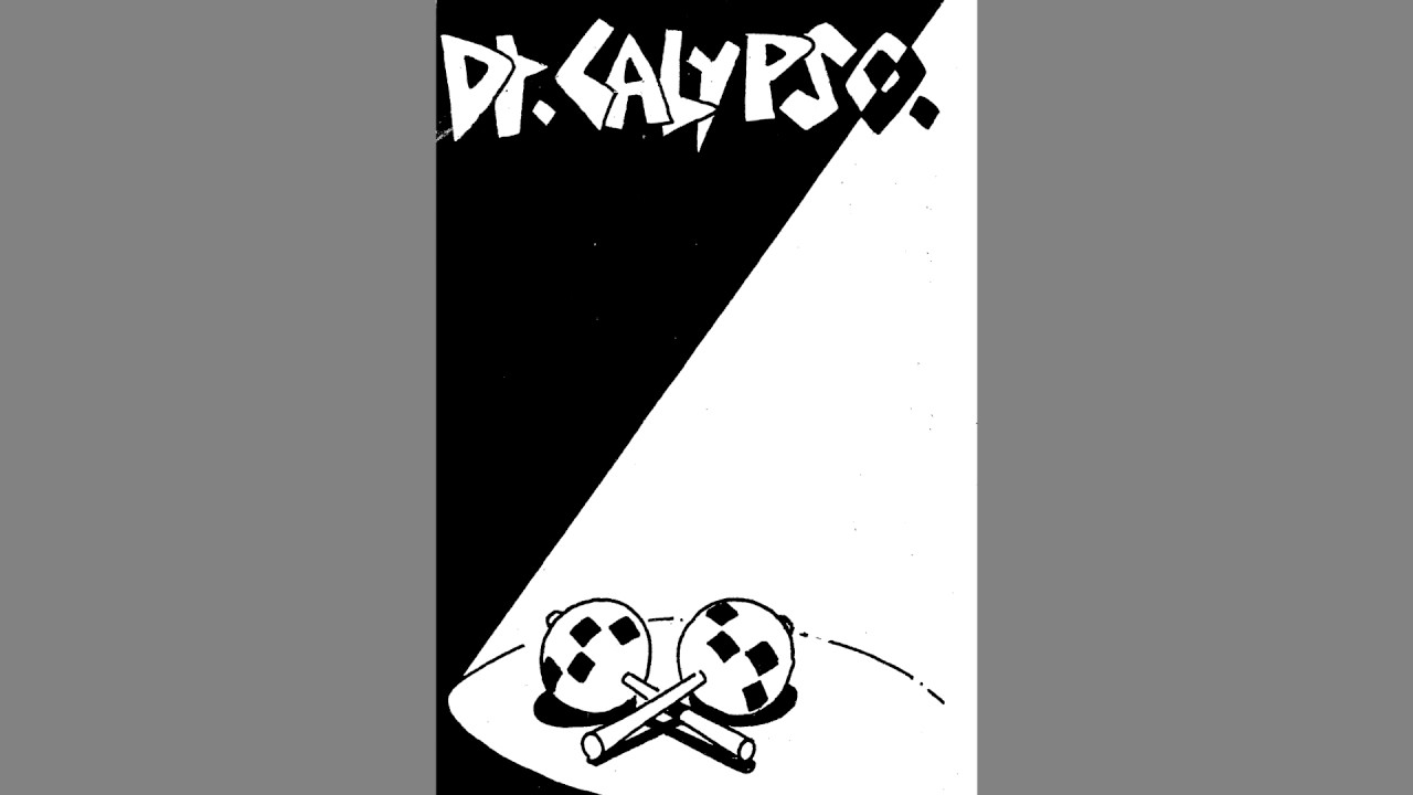 Dr. Calypso Forever (Demo) YouTube Music