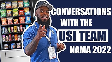 Conversations With USI VENDING Team NAMA SHOW 2022. What