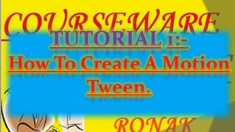 Macromedia Flash Tutorials 1--- How To Create A Motion Tween.