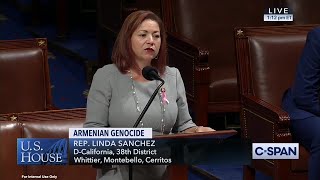 Rep. Sánchez on Recognizing the Armenian Genocide