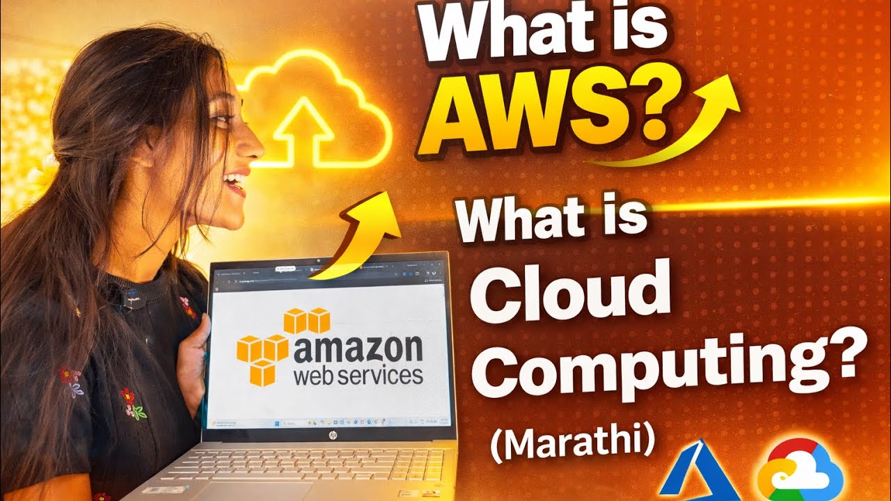 What is AWS? | Cloud Computing Explained (Marathi) Start AWS Today 🚀 ...
