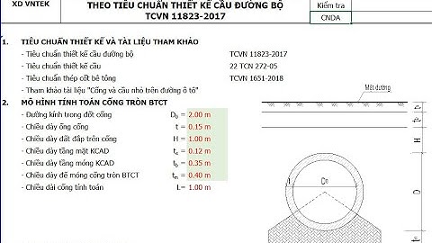 Hướng dẫn Tính toán tự động Kết cấu cống tròn BTCT theo TCVN 11823 - 2017 bằng Excel