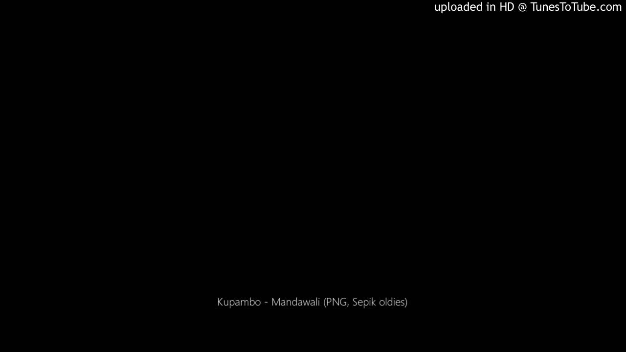 Kupambo - Mandawali (PNG, Sepik oldies)