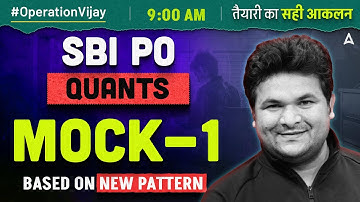 SBI PO 2024-25 Maths | SBI PO Mock Test 2025 | Quants By Shantanu Shukla