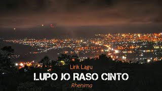 LUPO JO RASO CINTO - RHENIMA | LIRIK LAGU MINANG 2020