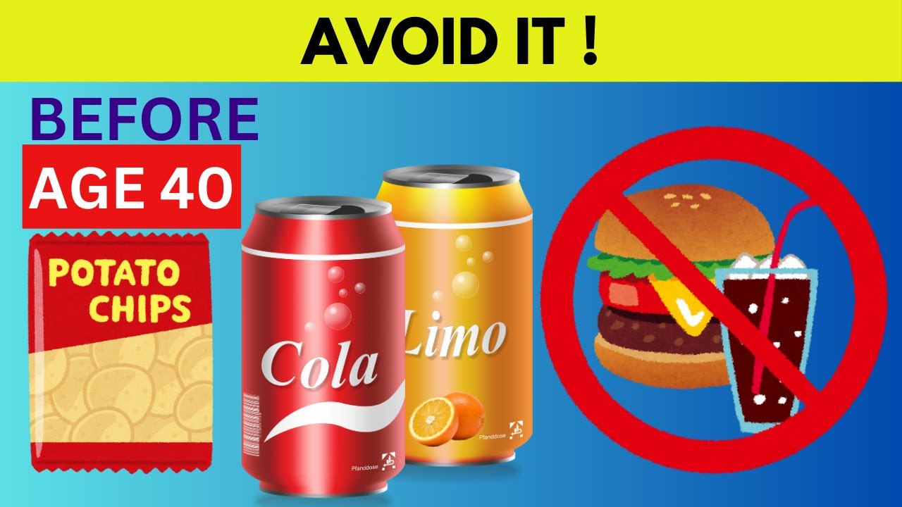 Must Avoid 5 Foods You Must Avoid before turning 40 | Don’t Eat This anymore ...