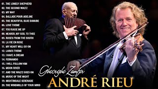 Andre Rieu & Gheorghe ZamfirAndré Rieu Beautiful Romantic ViolinAndré Rieu Best Violin Love Songs