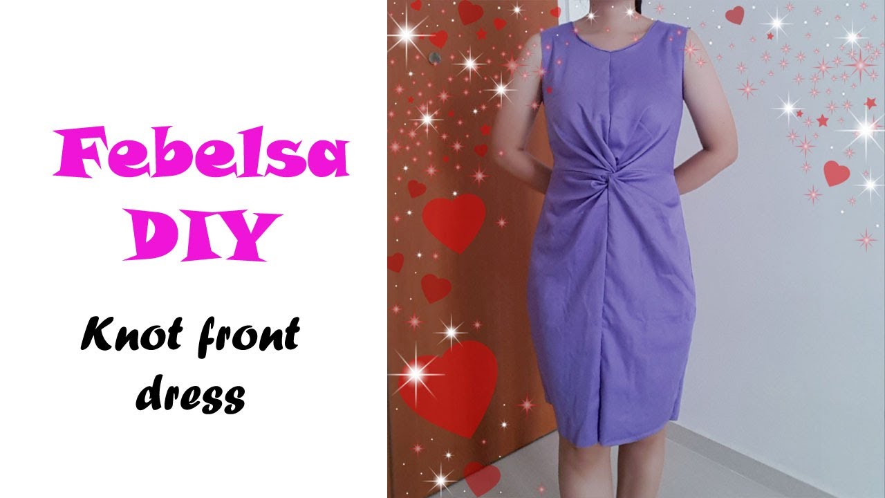 V016 how to make twist knot front dress (version 1) Hướng dẫn may đầm