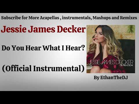 Jessie James Decker - Do You Hear What I Hear (Official Instrumental)