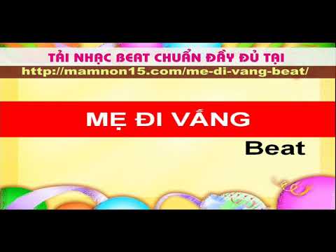 Mẹ đi vắng beat