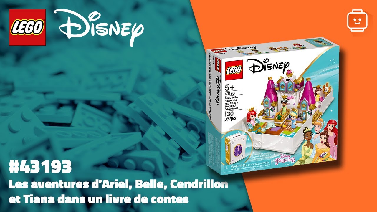 LEGO® 43193 Disney Les Aventures d’Ariel, Belle, Cendrillon et Tiana dans  un Livre de Contes, Disney Princesses