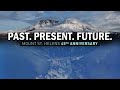 Past. Present. Future. | Mount St. Helens 45th Anniversary