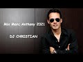 Mix Marc Anthony 2021- DJ CHRISTIAN