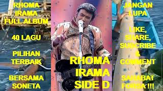 RHOMA IRAMA Full Album 40 Lagu Pilihan SONETA Side D - Seni !