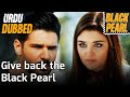 @SiyahinciUrdu - Episode 25 in Urdu Dubbed - Give Back the Black Pearl | Siyah İnci