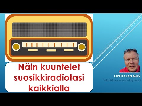 Näin kuuntelet suosikkiradiotasi kaikkialla netin kautta puhelimella tai tietokoneella