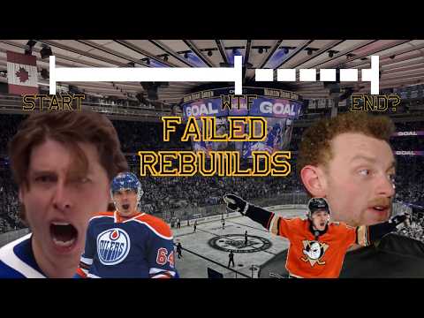 A Recent History of Failed NHL Rebuilds
