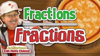 Fractions, Fractions! | Jack Hartmann