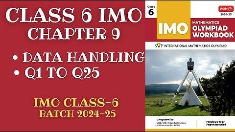 IMO Class 6 Chapter 9 Data Handling Questions 1-25 [2024-25]