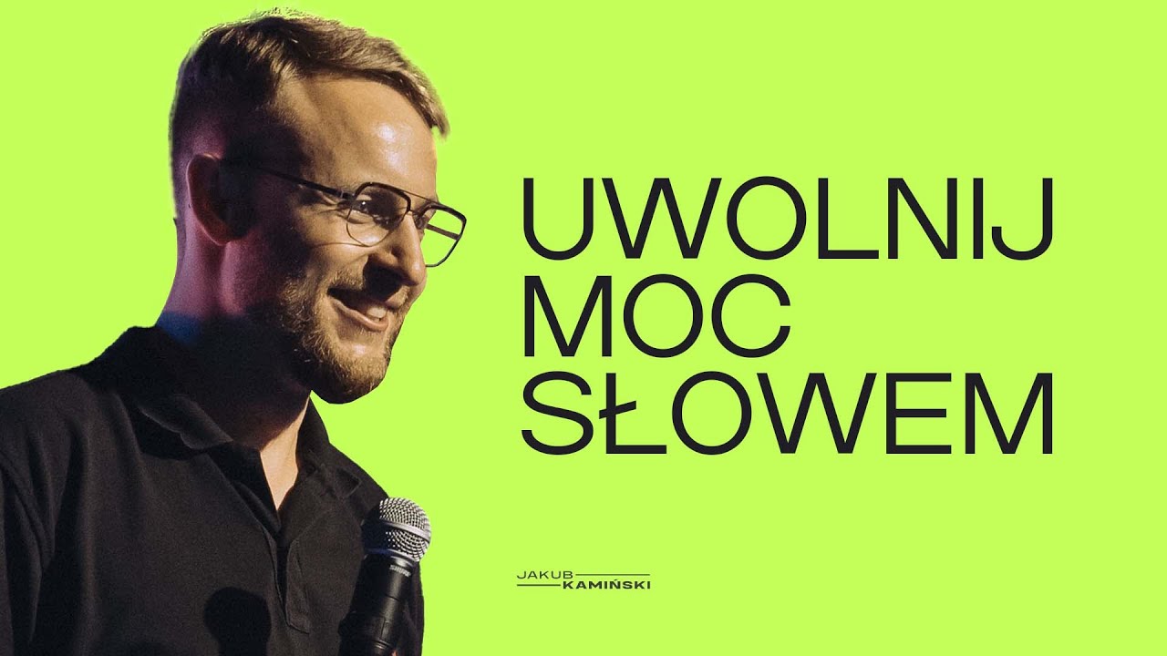 Jakub Kamiński | Uwolnij moc słowem | #133