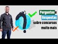 Live: Perguntas e respostas sobre concurso e o que mais eu souber responder