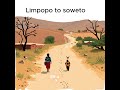 From Limpopo to Soweto: Paul’s Journey of Dreams – Part 1