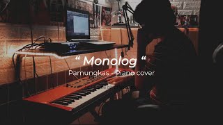 Monolog - Pamungkas ( Piano cover   lirik )