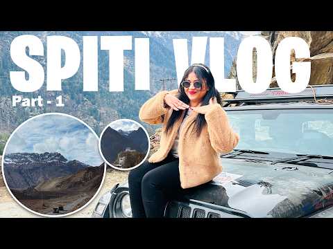 A Journey to Winter Wonderland - Spiti Valley - My First Vlog #1