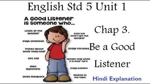 Be a Good Listener II English Balbharati II Class 5 II Chapter 3