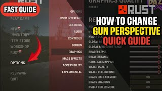 How to Switch Gun Position Right Left View Rust Quick Guide