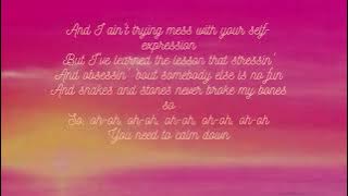 You need calm down/Taylor Swift's song Karen's (Lyrics)