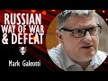 Mark galeotti  the russian ways of war are as likely to bring defeat as victory history suggests