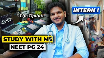 Study With Me for NEET PG - Internship & Life Update | Anuj Pachhel