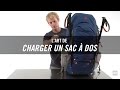 L’art de charger un sac à dos