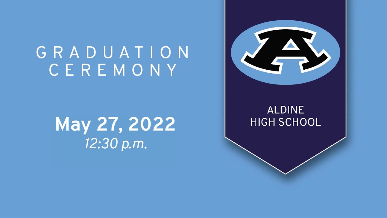 Aldine Senior High School Graduation 2022 Aldine ISD YouTube