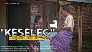 KESELEO || Dagelan Ra Jowo eps. 60 || Film Pendek Komedi