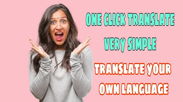 one click translate bubble screen translate