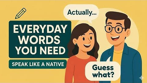 Everyday English Words You MUST Know To speak  Like a NATIVE| For A1 and A2