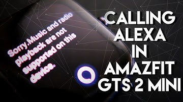 Is calling #Amazon #Alexa Voice Commands working in Amazfit GTS 2 Mini??