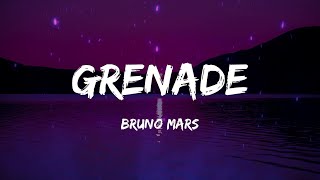 Bruno Mars - Grenade (Lyrics)