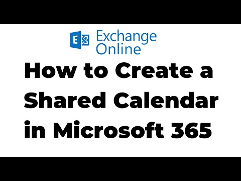 33. How to Create a Shared Calendar in Microsoft 365 | Exchange Online