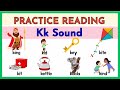 Practice Reading Words with Kk Sound / Develop Your Reading and Vocabulary Skills / Kinder &amp; Primary