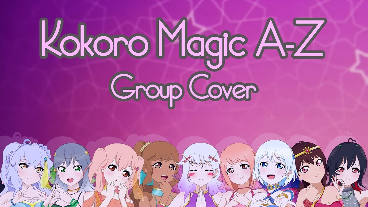 Kokoro Magic A-Z JP Group Cover 【9人合唱】Love Live!