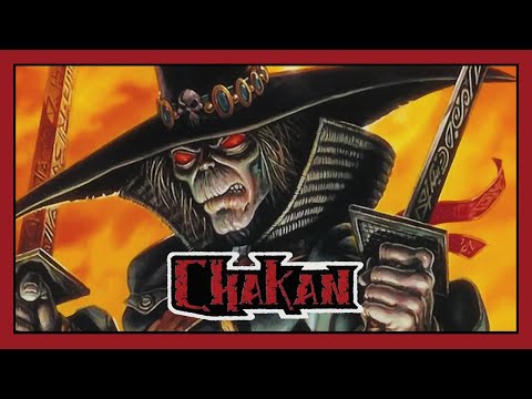 Is Chakan: The