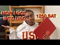 HOW I GOT INTO USC WITH A LOW SAT | MY STATS + ESSAYS