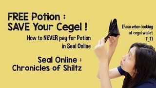 Player Profile Free Potion : Save Your Damn Cegel ! | Seal Online COS
