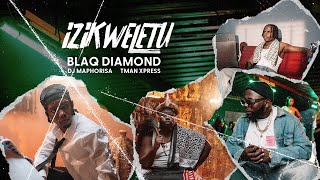 Blaq Diamond, DJ Maphorisa, Tman Xpress - Izikweletu | Afropop (Official Audio)