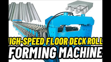 High-Speed Floor Deck Roll Forming Machine | Automatic Metal Decking Equipment